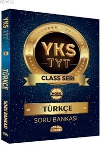 2018 YKS TYT Class Türkçe Soru Bankası - Kolektif- | Yeni ve İkinci El