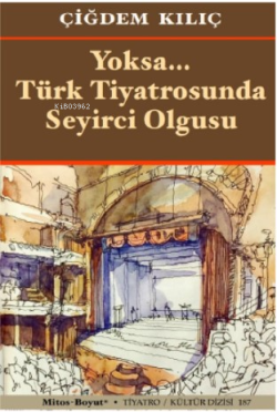 Yoksa… Türk Tiyatrosunda