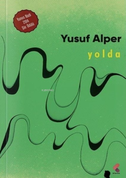 Yolda - Yusuf Alper | Yeni ve İkinci El Ucuz Kitabın Adresi