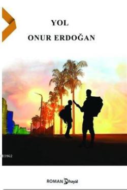 Yol - Onur Erdoğan | Yeni ve İkinci El Ucuz Kitabın Adresi