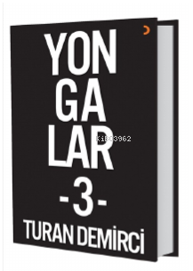Yongalar 3 - Turan Demirci | Yeni ve İkinci El Ucuz Kitabın Adresi