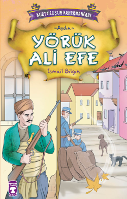 Yörük Ali Efe - İsmail Bilgin | Yeni ve İkinci El Ucuz Kitabın Adresi