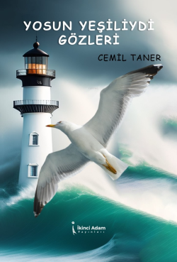 Yosun Yeşiliydi Gözleri - Cemil Taner | Yeni ve İkinci El Ucuz Kitabın
