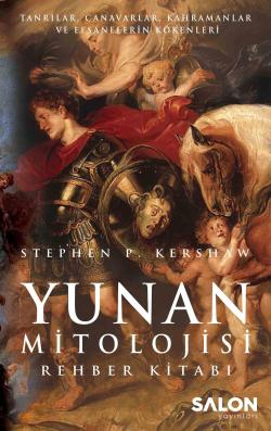 Yunan Mitolojisi Rehber Kitabı - Stephen P. Kershaw | Yeni ve İkinci E