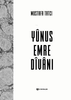 Yunus Emre Divanı - Mustafa Tatcı | Yeni ve İkinci El Ucuz Kitabın Adr