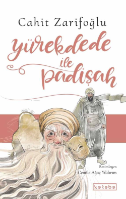 Yürekdede ile Padişah - Cahit Zarifoğlu | Yeni ve İkinci El Ucuz Kitab