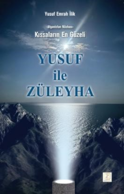 Yusuf İle Züleyha - Yusuf Emrah İlik | Yeni ve İkinci El Ucuz Kitabın 