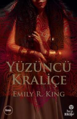 Yüzüncü Kraliçe - Emily R. King | Yeni ve İkinci El Ucuz Kitabın Adres