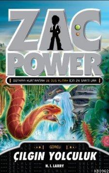 Zac Power 22 - Çılgın Yolculuk - H. I. Larry | Yeni ve İkinci El Ucuz 