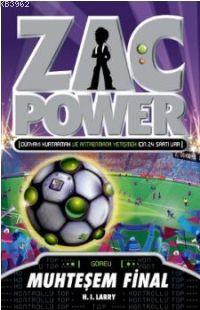 Zac Power 25 - Muhteşem Final - H. I. Larry | Yeni ve İkinci El Ucuz K