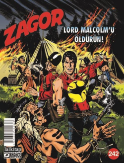 Zagor Sayı 242 - Lord Malcolm'u Öldürün! - Luigi Mignacco | Yeni ve İk