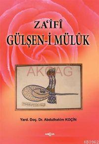 Za'ifi Gülşen'i Mülük - Abdülhakim Koçin | Yeni ve İkinci El Ucuz Kita