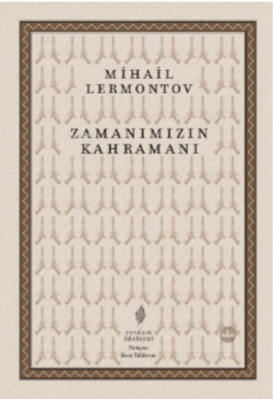 Zamanımızın Kahramanı - Mihail Lermontov | Yeni ve İkinci El Ucuz Kita