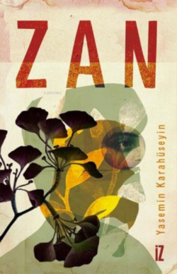 Zan - Yasemin Karahüseyin | Yeni ve İkinci El Ucuz Kitabın Adresi