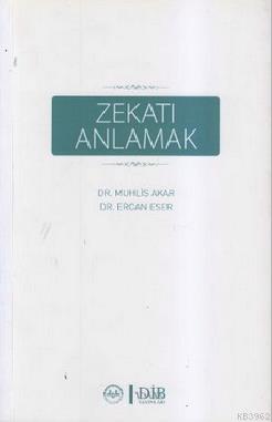 Zekatı Anlamak - Ercan Eser | Yeni ve İkinci El Ucuz Kitabın Adresi