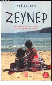 Zeynep - Ali Arhan | Yeni ve İkinci El Ucuz Kitabın Adresi