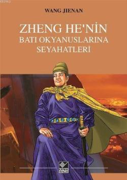 Zheng He'nin Batı Okyanuslarına Seyahatleri - Wang Jienan | Yeni ve İk