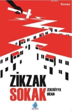 Zik Zak Sokak - Zekeriyya Bican | Yeni ve İkinci El Ucuz Kitabın Adres