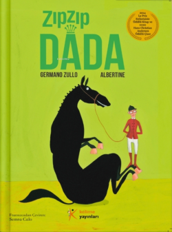Zıpzıp Dada - Germano Zullo | Yeni ve İkinci El Ucuz Kitabın Adresi