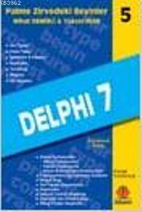 Delphi 7 - | Yeni ve İkinci El Ucuz Kitabın Adresi
