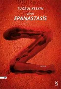 Zito I - Epanastasis - Tuğrul Keskin | Yeni ve İkinci El Ucuz Kitabın 