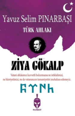 Türk Ahlakı - Ziya Gökalp | Yeni ve İkinci El Ucuz Kitabın Adresi
