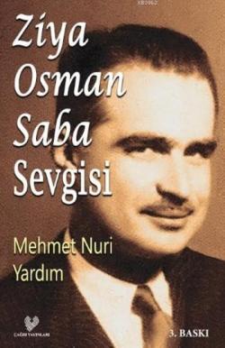 Ziya Osman Saba Sevgisi - Mehmet Nuri Yardım | Yeni ve İkinci El Ucuz 