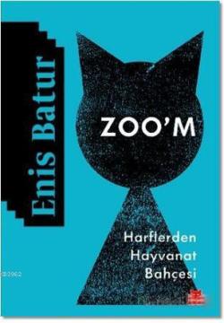 Zoo'm - Enis Batur | Yeni ve İkinci El Ucuz Kitabın Adresi