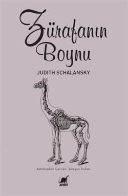 Zürafanın Boynu - Judith Schalansky | Yeni ve İkinci El Ucuz Kitabın A
