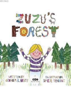 Zuzu's Forest - Görkem K. Arsoy | Yeni ve İkinci El Ucuz Kitabın Adres