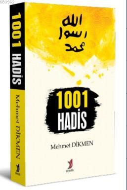 1001 Hadis - Mehmet Dikmen | Yeni ve İkinci El Ucuz Kitabın Adresi