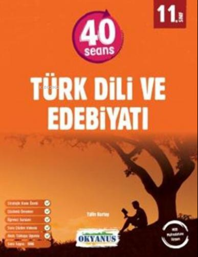 11. Sınıf 40 Seans Türk Dili Ve Edebiyatı - Kolektif | Yeni ve İkinci 