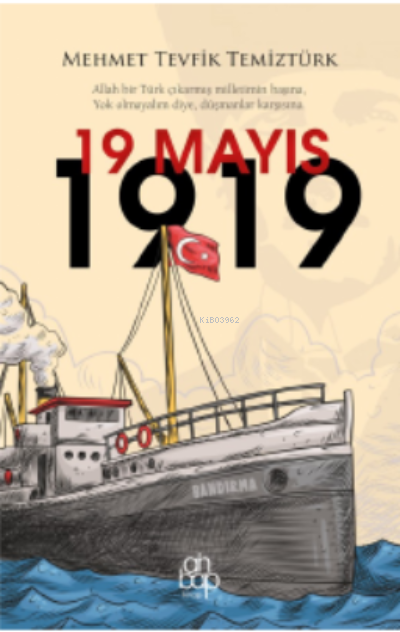 19 Mayıs 1919 - Mehmet Tevfik Temiztürk | Yeni ve İkinci El Ucuz Kitab