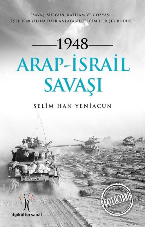 1948 Arap-İsrail Savaşı - Selim Han Yeniacun | Yeni ve İkinci El Ucuz 