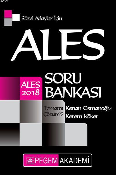 2018 ALES Sözel Adaylar için Tamamı Çözümlü Soru Bankası - Kenan Osman