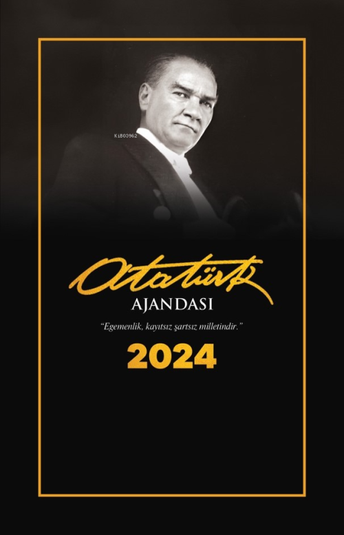 2024 Atatürk Ajandası ;Gazi Paşa - Kolektif | Yeni ve İkinci El Ucuz K