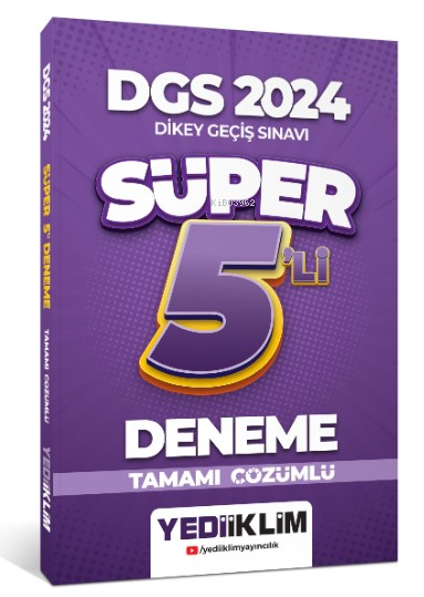 2024 DGS Tamamı Çözümlü Süper 5'li Deneme - Kolektif | Yeni ve İkinci 