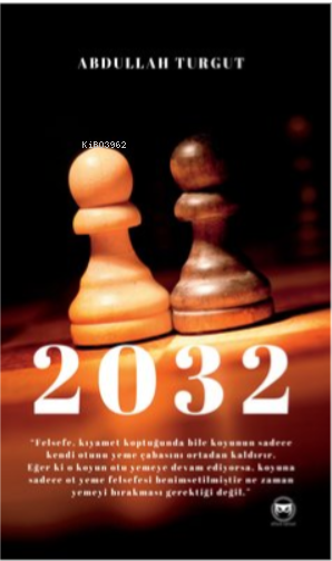 2032 - Abdullah Turgut | Yeni ve İkinci El Ucuz Kitabın Adresi