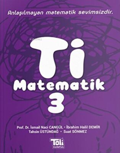 3. Sınıf Ti Matematik Kitabı Toli Games - İsmail Naci Cangül | Yeni ve