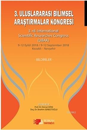 3. Uluslararası Bilimsel Araştırmalar Kongresi - Osman Köse | Yeni ve 