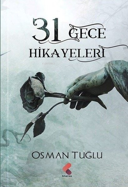 31 Gece Hikayeleri - Osman Tuğlu | Yeni ve İkinci El Ucuz Kitabın Adre