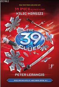 39 İpucu Üçüncü Kitap Kılıç Hırsızı - Peter Lerangis | Yeni ve İkinci 