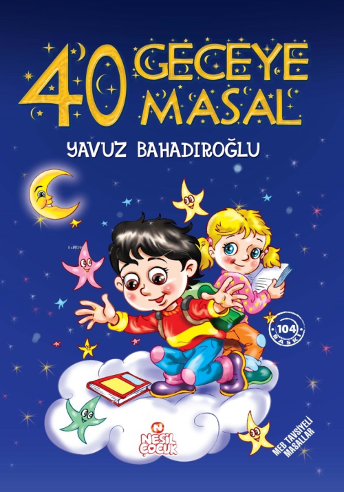 40 Geceye 40 Masal - Yavuz Bahadıroğlu | Yeni ve İkinci El Ucuz Kitabı