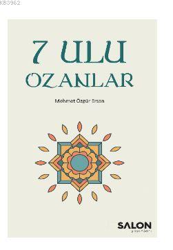 7 Ulu Ozanlar - Mehmet Özgür Ersan | Yeni ve İkinci El Ucuz Kitabın Ad