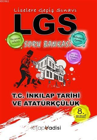 8. Sınıf LGS T.C. İnkılap Tarihi ve Atatürkçülük Soru Bankası - Hüseyi