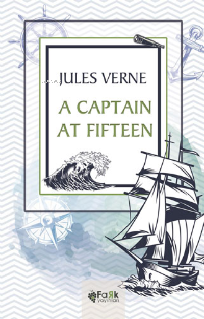 A Captain At Fifteen - Jules Verne | Yeni ve İkinci El Ucuz Kitabın Ad
