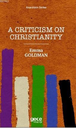 A Criticism On Christianity - Emma Goldman | Yeni ve İkinci El Ucuz Ki