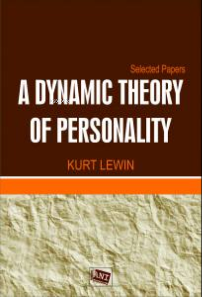 A Dynamic Theory Of Personality - Kurt Lewin | Yeni ve İkinci El Ucuz 