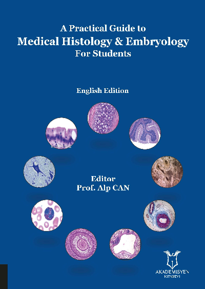 A Practical Guide to Medical Histology & Embryology For Students - Alp