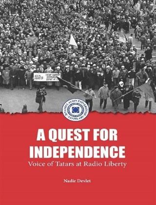 A Quest For Independence - Nadir Devlet | Yeni ve İkinci El Ucuz Kitab
